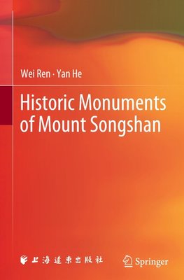 Historic Monuments of Mount Songshan