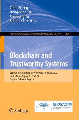 Blockchain and Trustworthy Systems