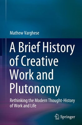 A Brief History of Creative Work and Plutonomy