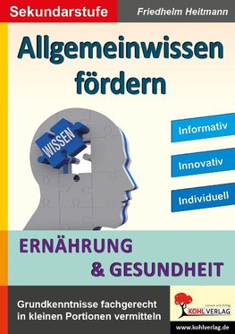 Allgemeinwissen fördern ERNÄHRUNG & GESUNDHEIT