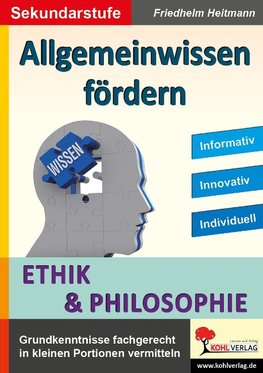 Allgemeinwissen fördern Ethik & Philosophie