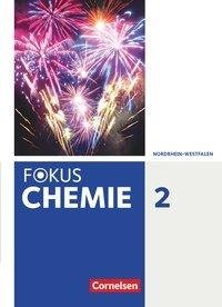 Fokus Chemie Band 2- Gymnasium Nordrhein-Westfalen - Schülerbuch