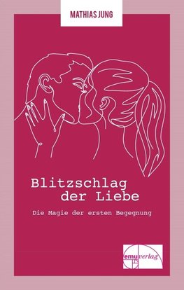 Blitzschlag der Liebe