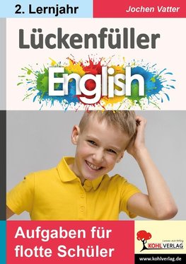 Lückenfüller Englisch / ab 2. Lernjahr