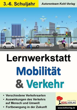 Lernwerkstatt Mobilität & Verkehr