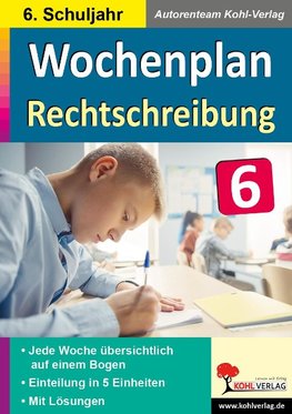 Wochenplan Rechtschreibung / Klasse 6