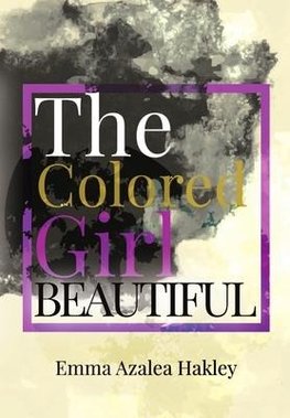 The Colored Girl Beautiful