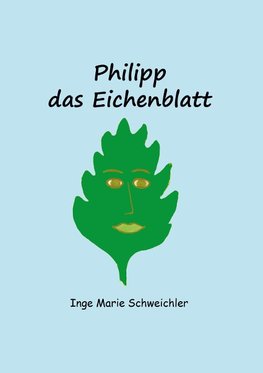 Philipp das Eichenblatt