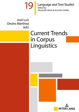 Current Trends in Corpus Linguistics