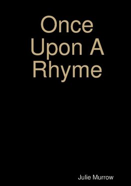 Once Upon A Rhyme