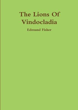 The Lions Of Vindocladia