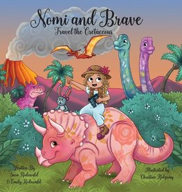 Nomi & Brave Travel the Cretaceous