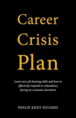 Career Crisis Plan