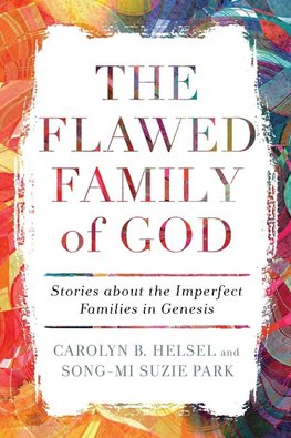 The Flawed Family of God