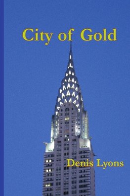 CITY OF GOLD