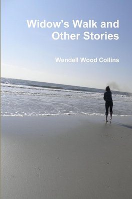 Widow's Walk and Other Stories