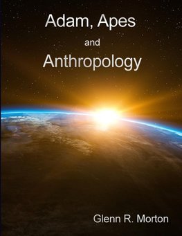 Adam, Apes and Anthropology