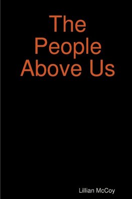 The People Above Us