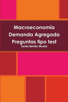 Macroeconomía Demanda Agregada   Preguntas tipo test