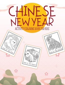 Chinese New Year Activity Coloring Book For Kids