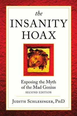 The Insanity Hoax