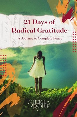 21 Days of Radical Gratitude