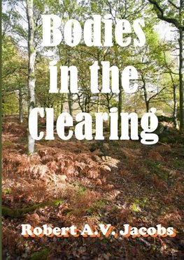 Bodies in the Clearing