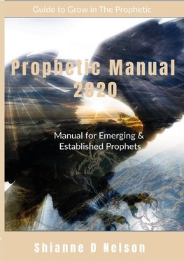 Prophetic Manual 2020