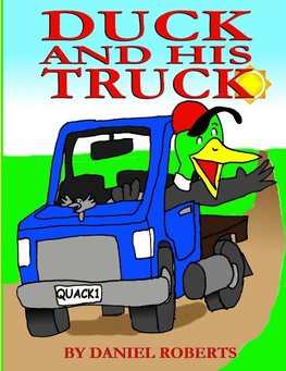 Duck and his Truck