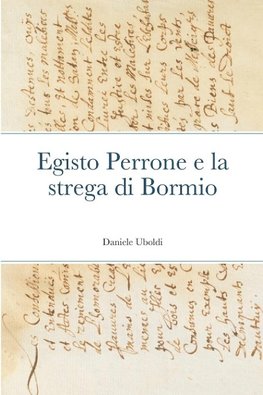 Egisto Perrone e la strega di Bormio