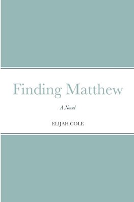 Finding Matthew