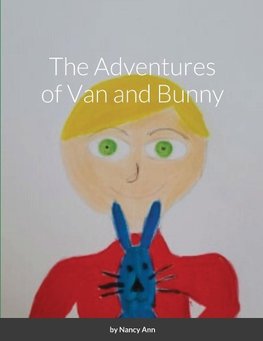 The Adventures of Van and Bunny