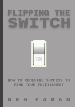 Flipping the Switch