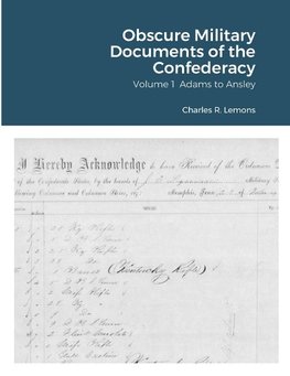 Obscure Military Documents  of the Confederacy