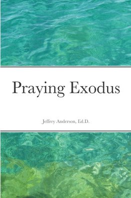 Praying Exodus