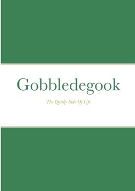 Gobbledegook