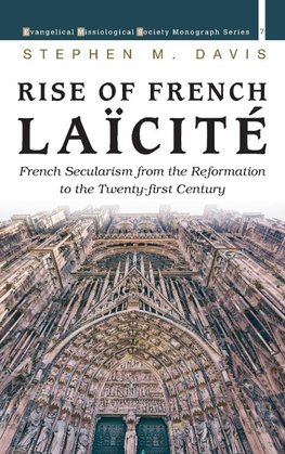 Rise of French Laïcité