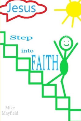 Step into Faith