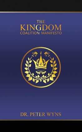 The Kingdom Coalition Manifesto