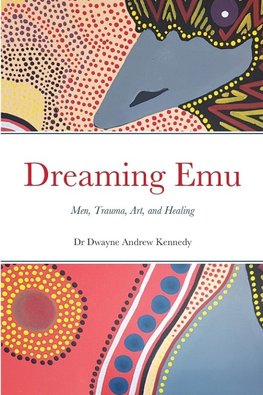 Dreaming Emu