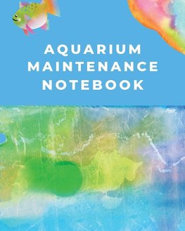 Aquarium Maintenance Notebook