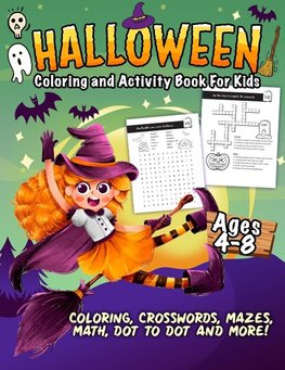 Halloween Coloring and Activity Book For Kids Ages 4-8