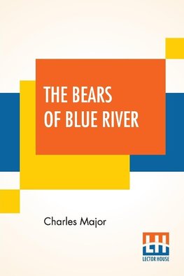 The Bears Of Blue River