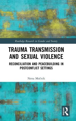 Trauma Transmission and Sexual Violence