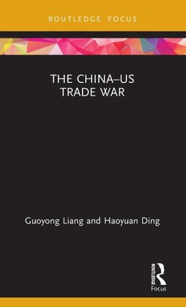 The China-US Trade War