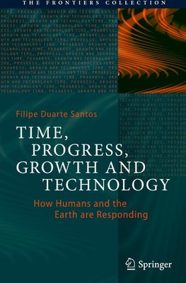 Time, Progress, Growth and Technology