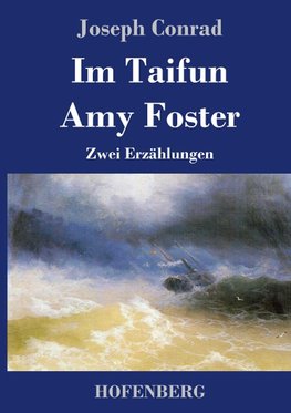 Im Taifun / Amy Foster