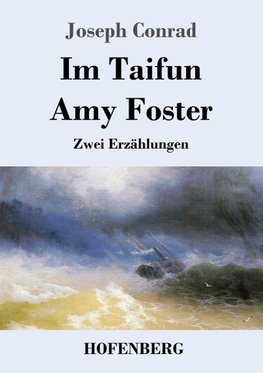 Im Taifun / Amy Foster