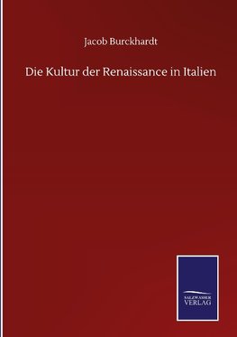 Die Kultur der Renaissance in Italien