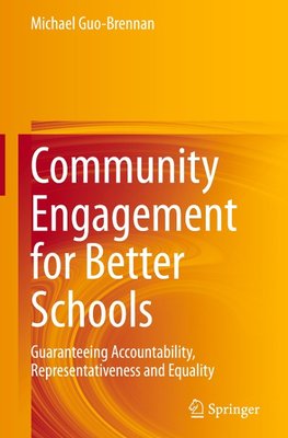 Community Engagement for Better Schools